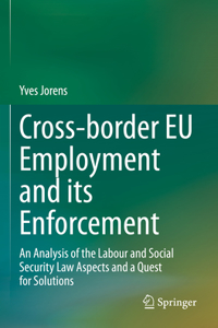 Cross-border EU Employment and its Enforcement