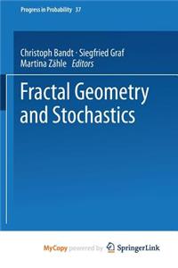 Fractal Geometry and Stochastics