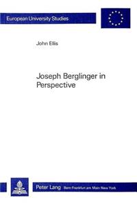 Joseph Berglinger in Perspective