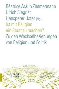 Ist Mit Religion Ein Staat Zu Machen?