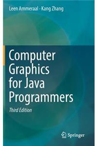 Computer Graphics for Java Programmers