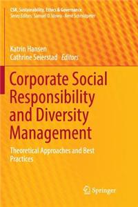 Corporate Social Responsibility and Diversity Management