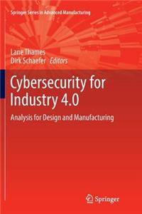 Cybersecurity for Industry 4.0