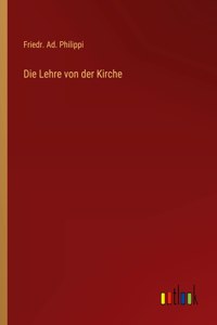 Die Lehre von der Kirche