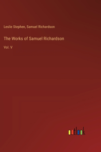 Works of Samuel Richardson