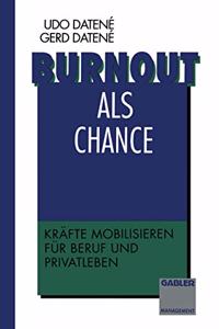 Burnout als Chance