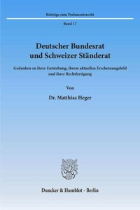 Deutscher Bundesrat Und Schweizer Standerat