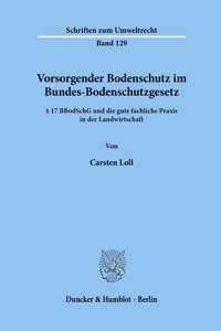 Vorsorgender Bodenschutz Im Bundes-Bodenschutzgesetz