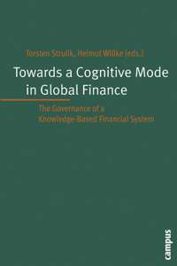 Towards a Cognitive Mode in Global Finance?