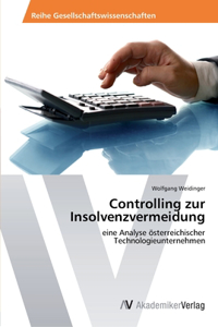 Controlling zur Insolvenzvermeidung