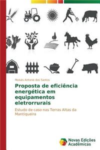 Proposta de eficiência energética em equipamentos eletrorrurais