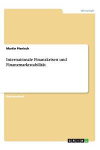 Internationale Finanzkrisen und Finanzmarktstabilität