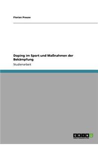 Doping im Sport und Maßnahmen der Bekämpfung