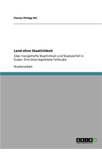 Land ohne Staatlichkeit
