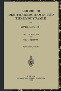 Lehrbuch Der Thermochemie Und Thermodynamik