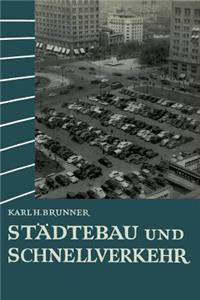 Städtebau Und Schnellverkehr
