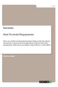 How To Avoid Prepayments