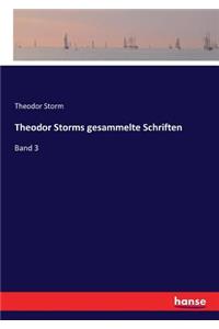 Theodor Storms gesammelte Schriften