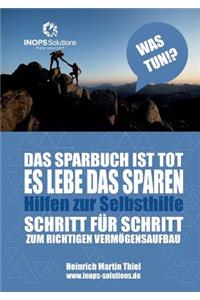 Das Sparbuch ist tot - es lebe das Sparen