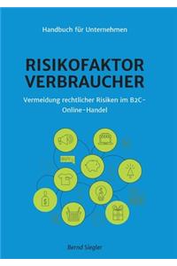 Risikofaktor Verbraucher