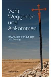 Vom Weggehen Und Ankommen
