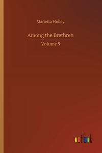 Among the Brethren