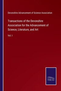 Transactions of the Devonshire Association for the Advancement of Science, Literature, and Art