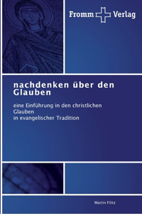nachdenken über den Glauben