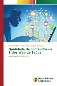 Qualidade de conteúdos de Sítios Web de Saúde