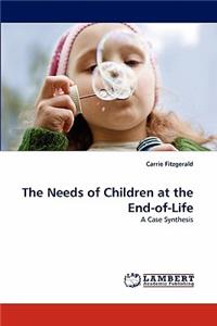 Needs of Children at the End-of-Life