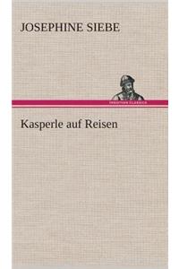 Kasperle auf Reisen