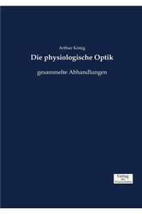 physiologische Optik