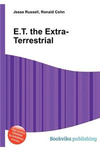 E.T. the Extra-Terrestrial