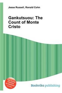 Gankutsuou