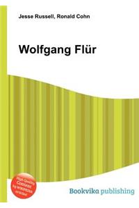 Wolfgang Flur