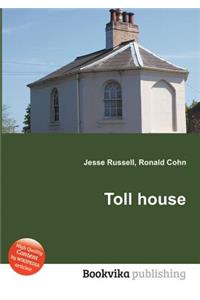 Toll House