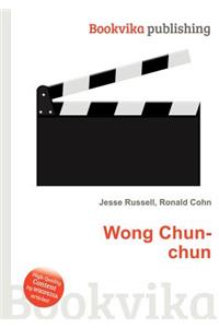 Wong Chun-Chun