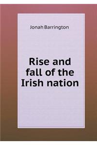 Rise and Fall of the Irish Nation