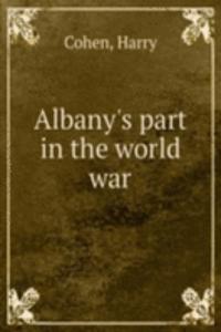 Albany's part in the world war