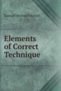 Elements of Correct Technique