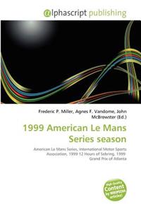 1999 American Le Mans Series Season