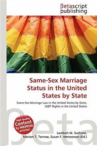 Same-Sex Marriage Status in the United States by State