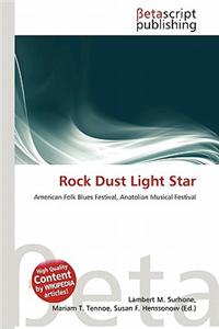 Rock Dust Light Star