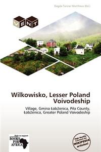 Wilkowisko, Lesser Poland Voivodeship