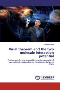 Virial theorem and the two molecule interaction potential