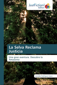 Selva Reclama Justicia