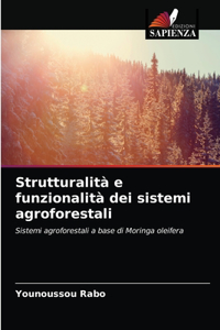 Strutturalità e funzionalità dei sistemi agroforestali