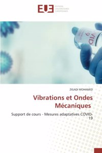 Vibrations et Ondes Mécaniques