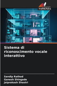 Sistema di riconoscimento vocale interattivo