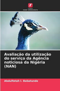 Avaliação da utilização do serviço da Agência noticiosa da Nigéria (NAN)